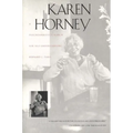 Karen Horney: A Psychoanalysts Search for Self-Understanding - Paperback