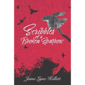 Scribbles of a Broken Sparrow - Paperback