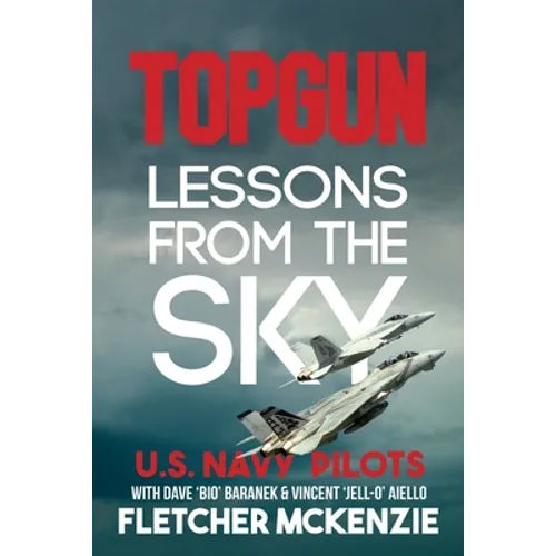 TOPGUN Lessons From The Sky: U.S. Navy - Paperback
