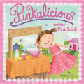Pinkalicious and the Pink Drink - Paperback