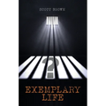 Exemplary Life - Paperback