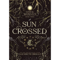 Sun Crossed - Hardcover