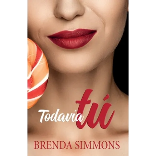 Todavía tú - Paperback