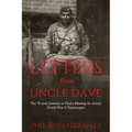 Letters from Uncle Dave: The 73-year Journey to Find a Missing-In-Action World War II Paratrooper - Paperback