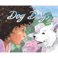 Dog Days - Hardcover