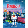 Robots: Explore the World of Robotics and AI - Hardcover