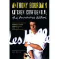 Kitchen Confidential Annotated Edition: Adventures in the Culinary Underbelly - Paperback
