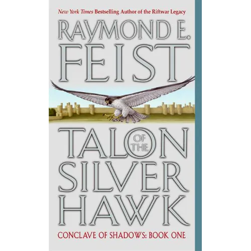 Talon of the Silver Hawk: Conclave of Shadows: Book One - Mass Market Paperbound