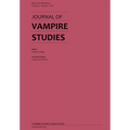 Journal of Vampire Studies: Vol. 2, No. 1 (2021) - Paperback