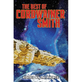 The Best of Cordwainer Smith - Paperback