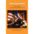 Life in Custer's Cavalry: Diaries and Letters of Albert and Jennie Barnitz, 1867-1868 - Paperback