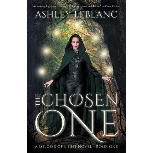 The Chosen One: A Soldier of Light Novel - Book One - Paperback