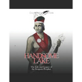 Handsome Lake: The Life and Legacy of the Iroquois Prophet - Paperback