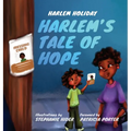 Harlem's Tale of Hope - Hardcover