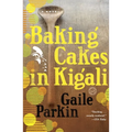 Baking Cakes in Kigali - Paperback