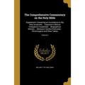 The Comprehensive Commentary on the Holy Bible: Supplement Containing an Accordance to the Holy Scriptures ... Carpenter's Biblical Companion Condense - Paperback