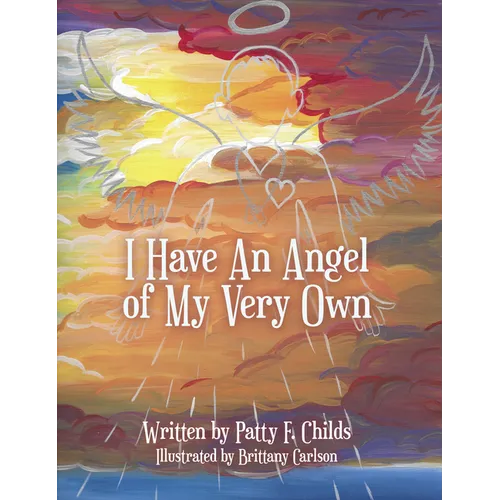 I Have an Angel of My Very Own - Paperback