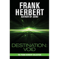 Destination: Void: Prequel to the Pandora Sequence - Paperback