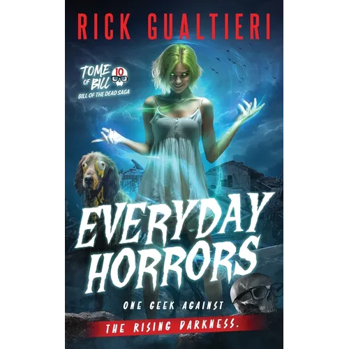 Everyday Horrors: Bill of the Dead Saga - Paperback