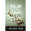Keep Me Safe - Paperback