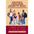 Helping Children Learn to Read Through Multi-Sensory Reading Activities: A Handbook & Resource Guide for Parents & Teachers - Paperback