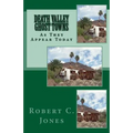 Death Valley Ghost Towns: As They Appear Today - Paperback