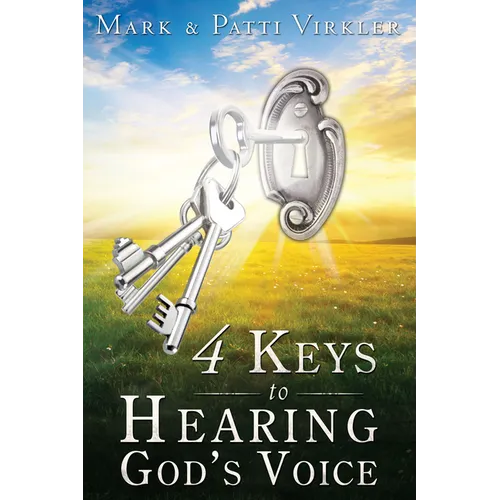 4 Keys to Hearing God's Voice - Paperback