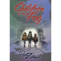 Children of the Fog - Hardcover