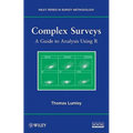 Complex Surveys: A Guide to Analysis Using R - Paperback