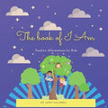 The Book of I Am: Positive Affirmations for Kids - Paperback