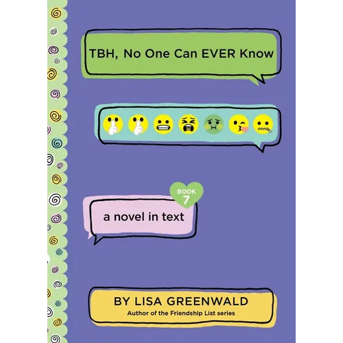 Tbh #7: Tbh, No One Can Ever Know - Hardcover