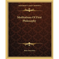 Meditations Of First Philosophy - Paperback