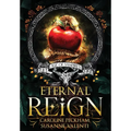 Eternal Reign - Hardcover