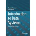 Introduction to Data Systems: Building from Python - Paperback
