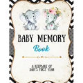 Baby Memory Book: Baby Memory Book: Special Memories Gift, First Year Keepsake, Scrapbook, Attach Photos, Write And Record Moments, Journal - Paperback