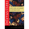 Intersections: Gender, Nation, and Community in Arab Womens Novels - Paperback