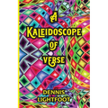 A Kaleidoscope of Verse - Paperback