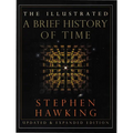 The Illustrated a Brief History of Time: Updated and Expanded Edition - Hardcover