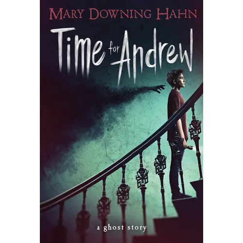 Time for Andrew: A Ghost Story - Paperback