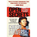 Open Secrets: A True Story of Love, Jealousy, and Murder - Paperback