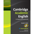 Cambridge Academic English B1+ Intermediate Student's Book: An Integrated Skills Course for Eap - Paperback