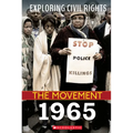 1965 (Exploring Civil Rights: The Movement) - Paperback