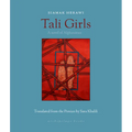 Tali Girls: A Novel of Afghanistan - Paperback