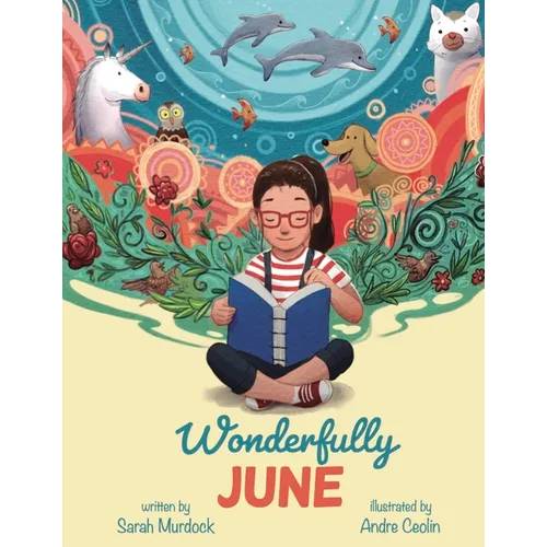 Wonderfully June - Hardcover