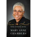 From the Heart: Family. Community. Service. - Paperback