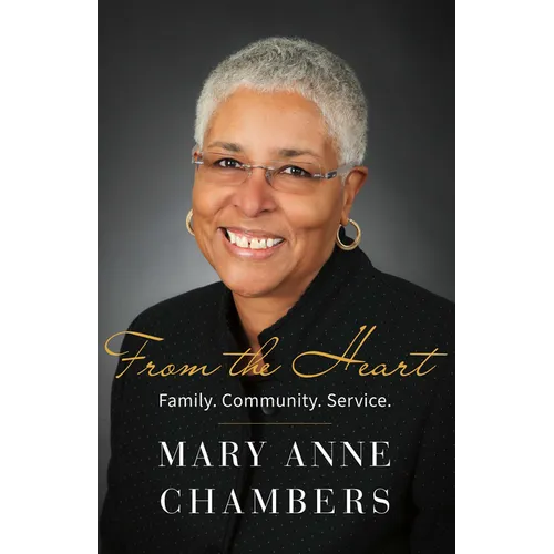 From the Heart: Family. Community. Service. - Paperback