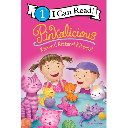 Pinkalicious: Kittens! Kittens! Kittens! - Hardcover