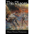 Thin Places - Paperback