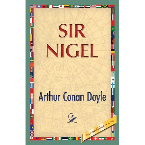 Sir Nigel - Paperback