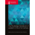 The Routledge Handbook of Judaism in the 21st Century - Paperback